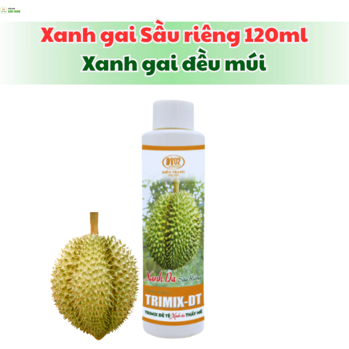 [Xanh gai sầu riêng]PHÂN BÓN LÁ TRIMIX-DT XANH DA SẦU RIÊNG 120ML