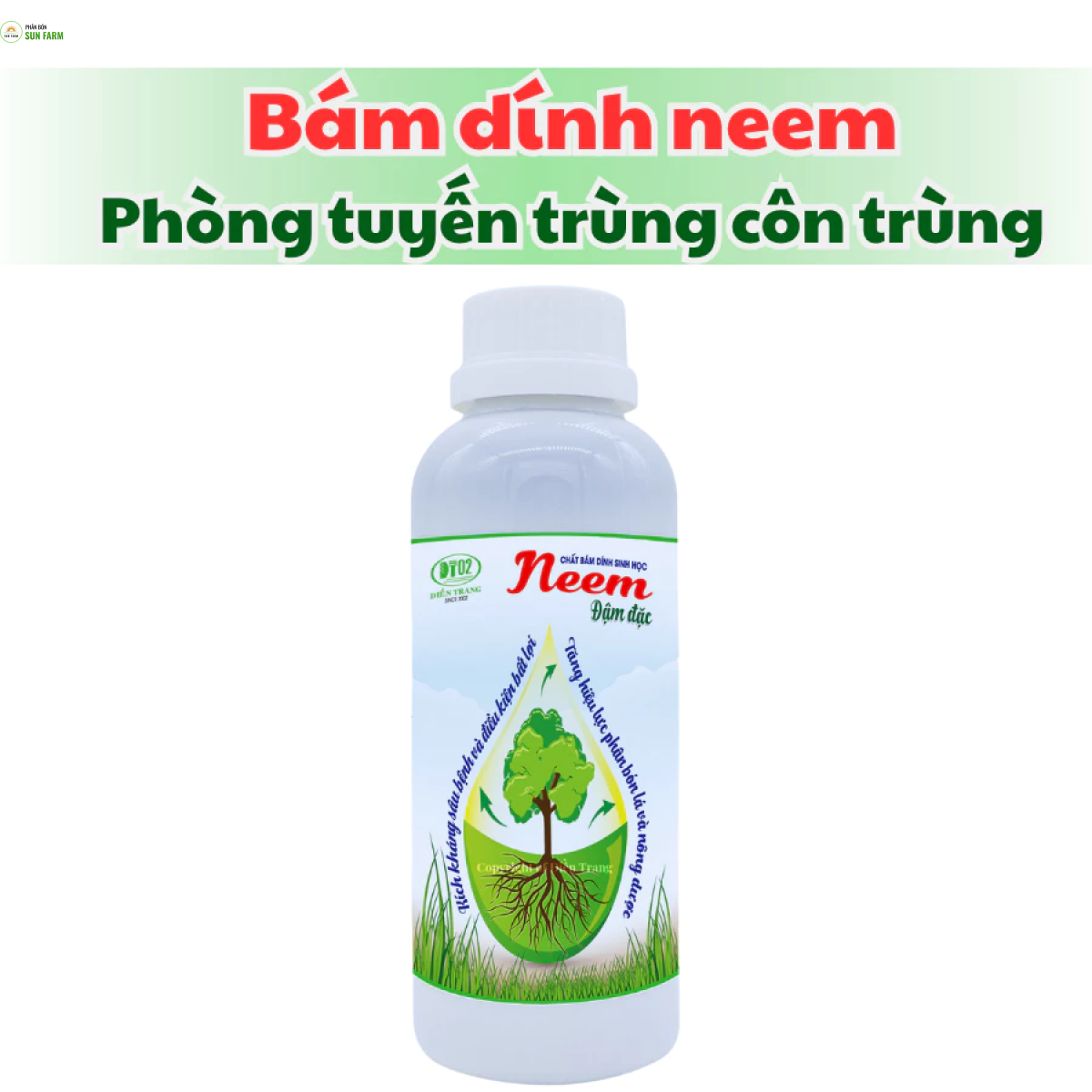 Dung dịch bám dính neem Điền Trang 500 ml