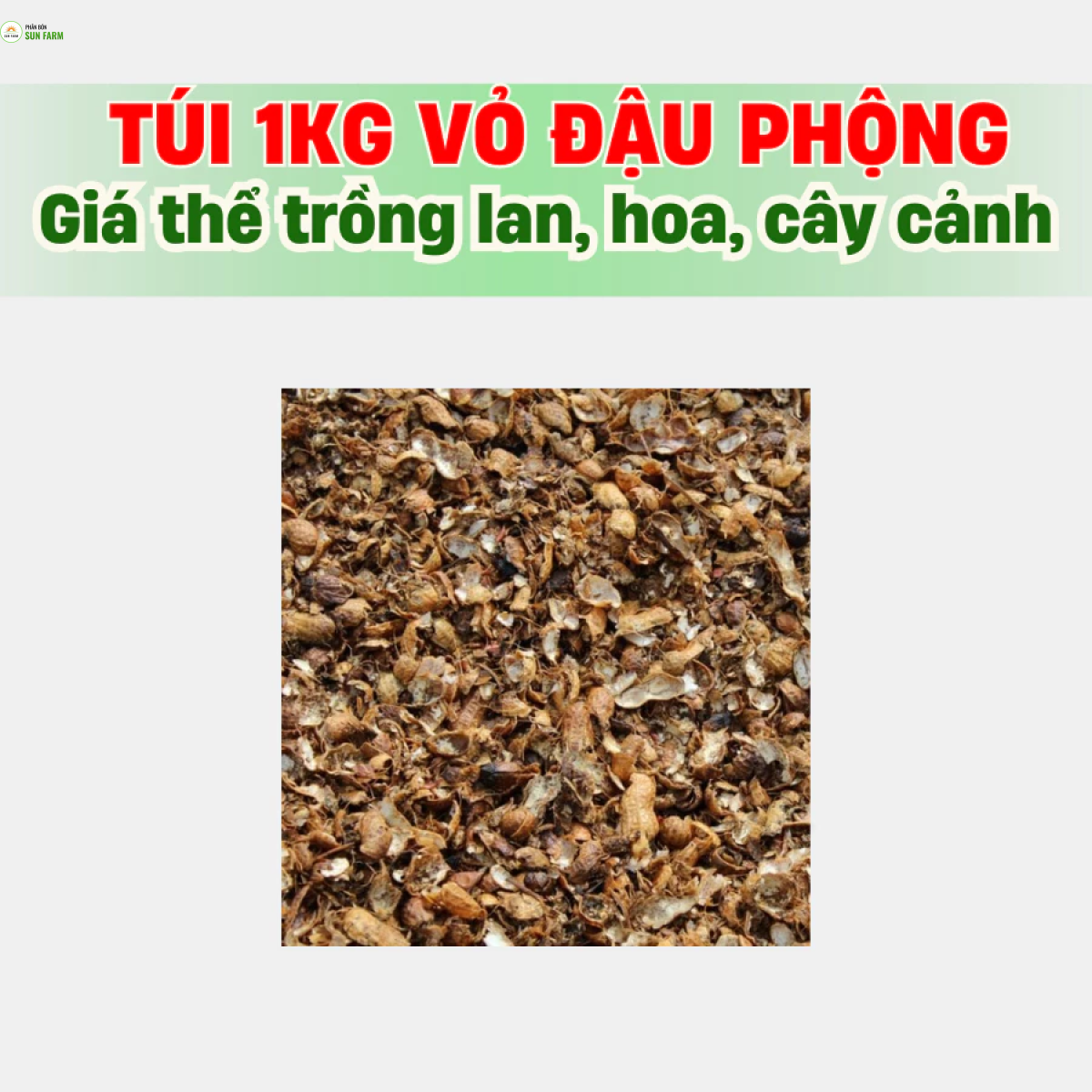 1 kg giá thể vỏ đậu phộng trồng lan, hoa, cây cảnh, rau ăn lá