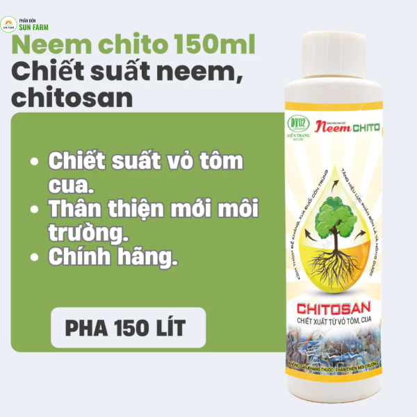 Dầu neem oil bổ sung chitosan 150ml pha 150 lít nước