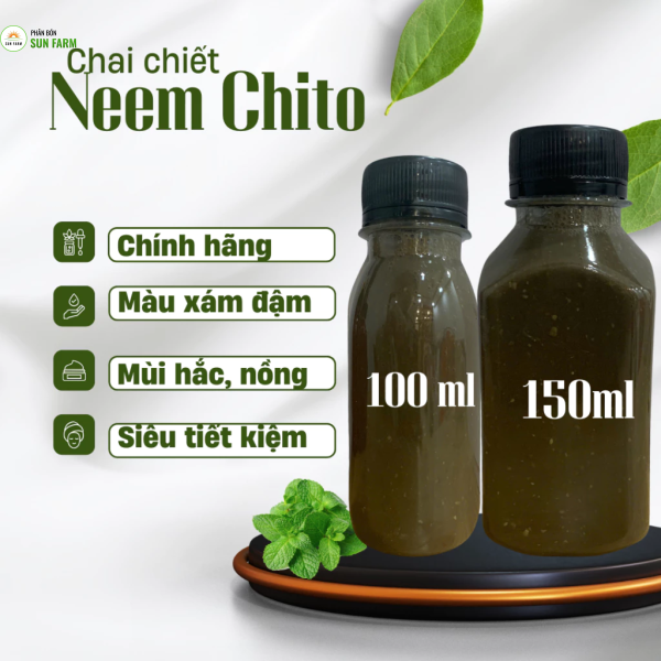 Chai chiết 100ml 150ml 500ml dầu neem oil bổ sung chitosan neem chito