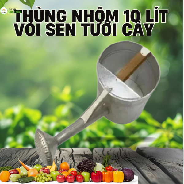 Thùng nhôm vòi sen tưới cây 10 lít
