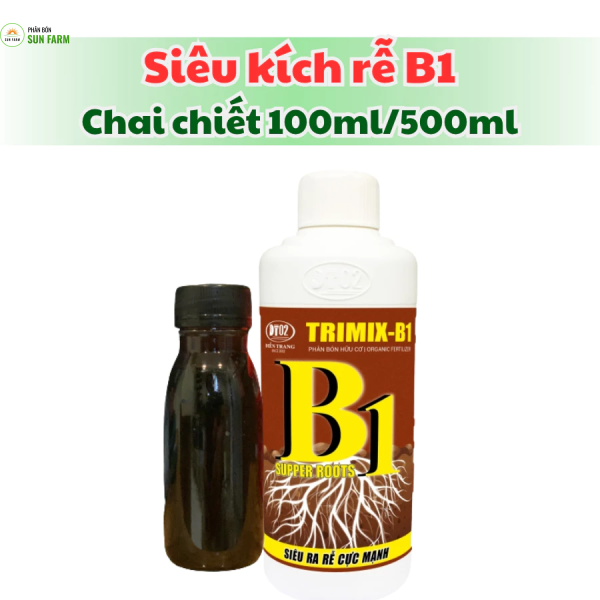 Chai chiết kích rễ B1 100ml kích rễ cực mạnh bổ sung humic vitamin b1