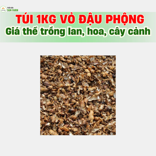 1 kg giá thể vỏ đậu phộng trồng lan, hoa, cây cảnh, rau ăn lá